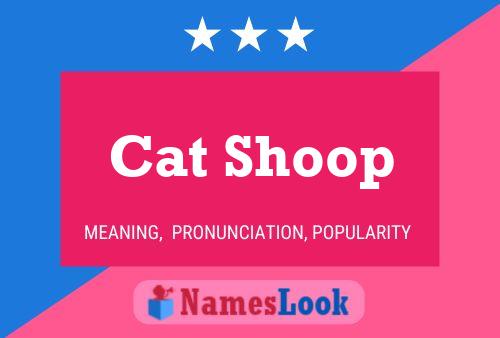 Cat Shoop Name Poster