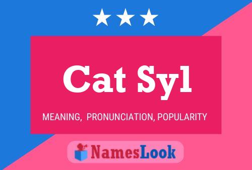 Cat Syl Name Poster