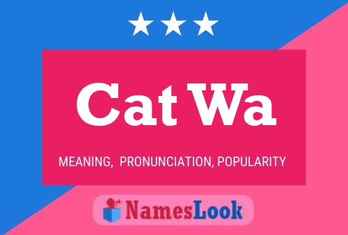 Cat Wa Name Poster