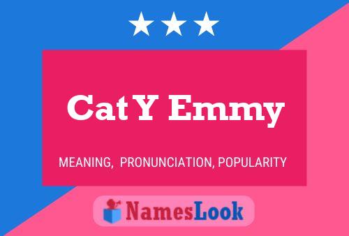 Cat Y Emmy Name Poster