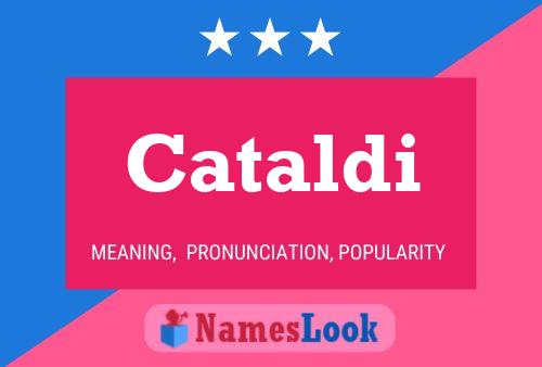 Cataldi Name Poster