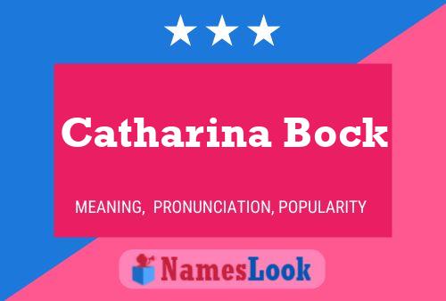 Catharina Bock Name Poster