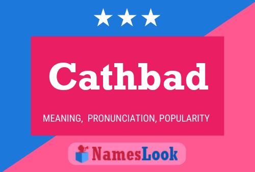 Cathbad Name Poster