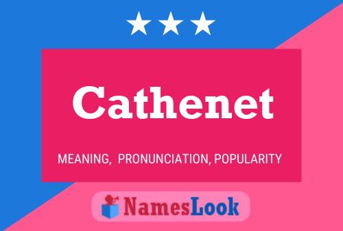 Cathenet Name Poster