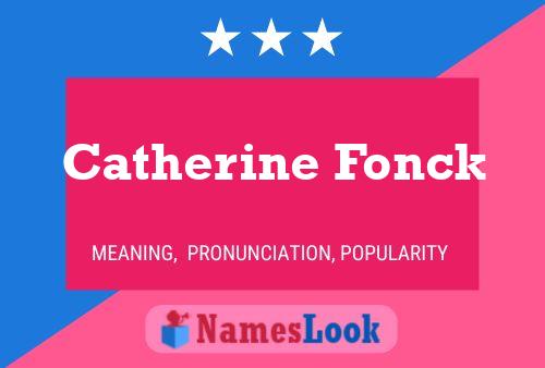 Catherine Fonck Name Poster