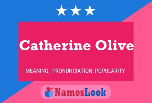 Catherine Olive Name Poster