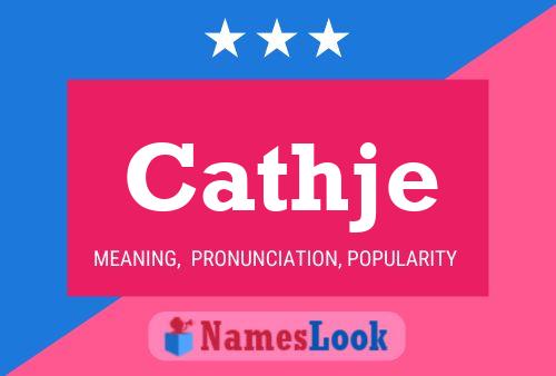 Cathje Name Poster