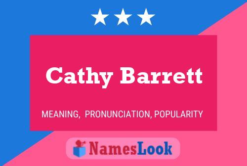 Cathy Barrett Name Poster