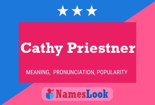 Cathy Priestner Name Poster