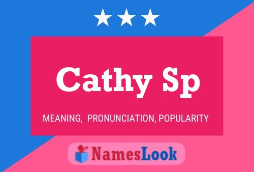 Cathy Sp Name Poster