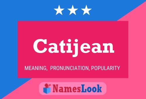 Catijean Name Poster