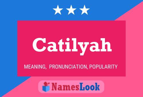 Catilyah Name Poster