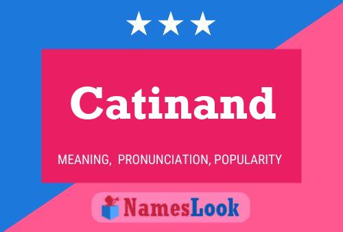 Catinand Name Poster