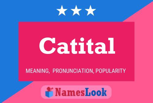 Catital Name Poster