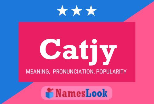 Catjy Name Poster