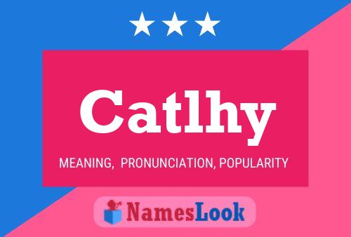 Catlhy Name Poster