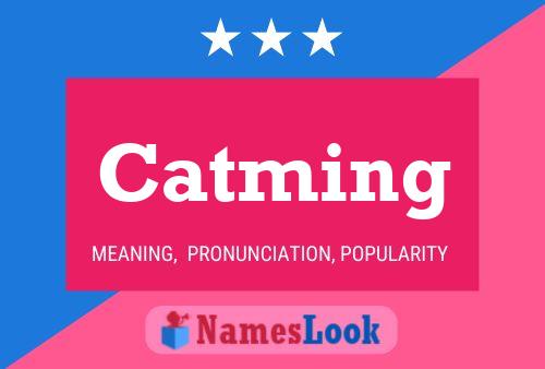 Catming Name Poster