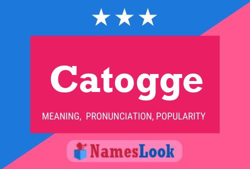 Catogge Name Poster