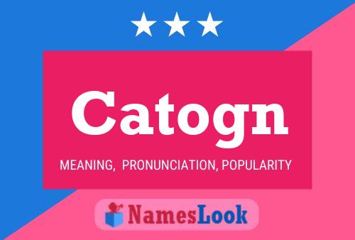 Catogn Name Poster