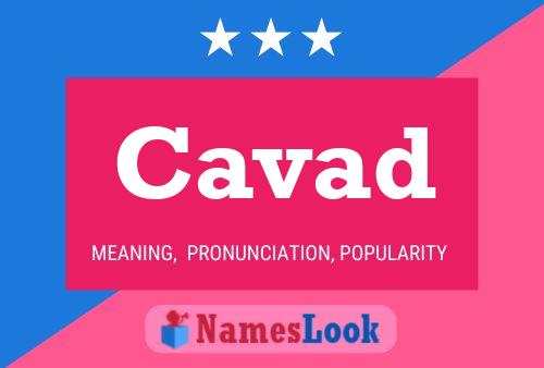 Cavad Name Poster