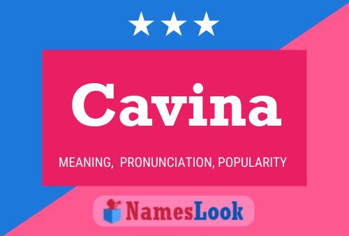 Cavina Name Poster