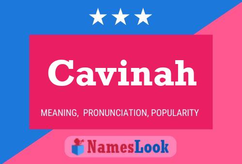 Cavinah Name Poster