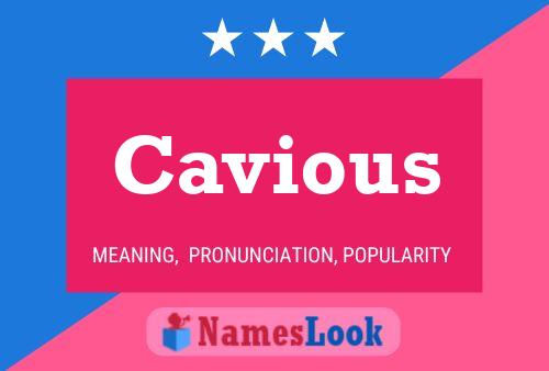 Cavious Name Poster