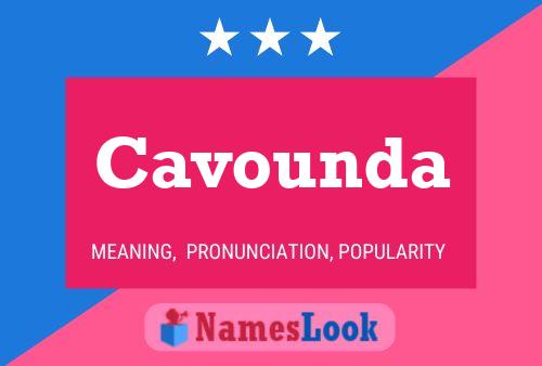 Cavounda Name Poster