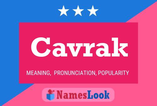 Cavrak Name Poster