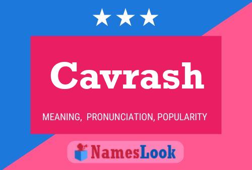 Cavrash Name Poster