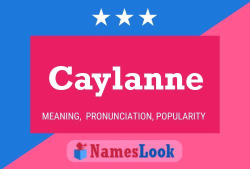 Caylanne Name Poster