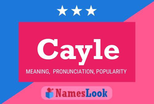 Cayle Name Poster