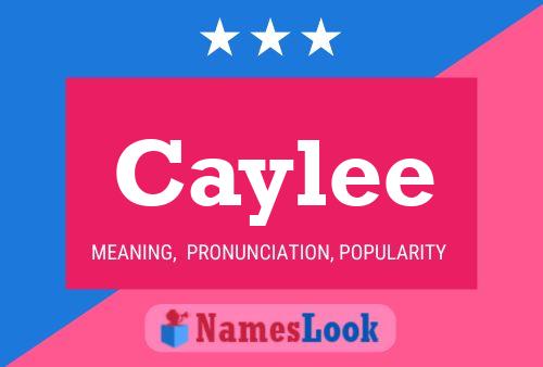 Caylee Name Poster