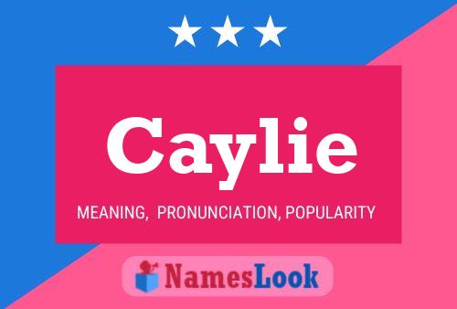 Caylie Name Poster