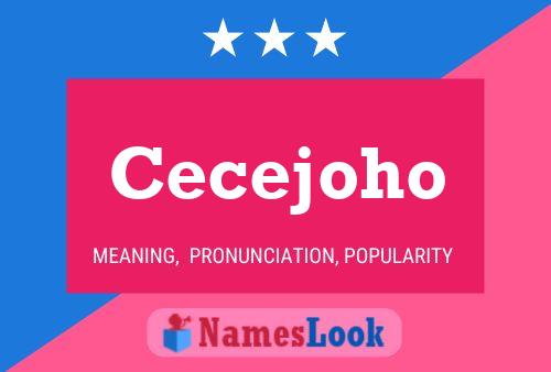 Cecejoho Name Poster