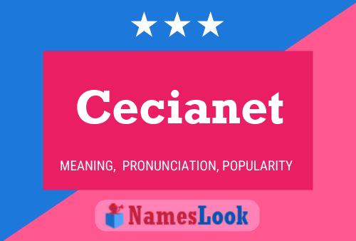 Cecianet Name Poster