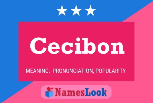 Cecibon Name Poster