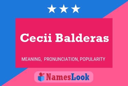 Cecii Balderas Name Poster