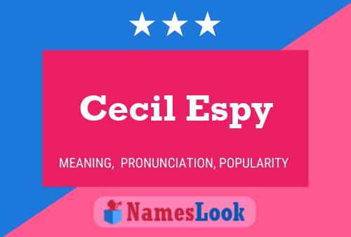 Cecil Espy Name Poster