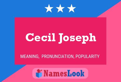 Cecil Joseph Name Poster