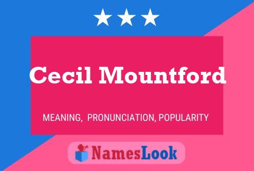 Cecil Mountford Name Poster