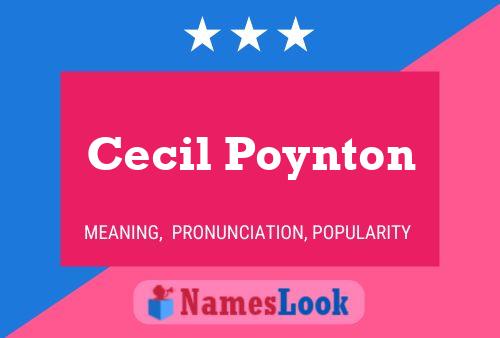 Cecil Poynton Name Poster