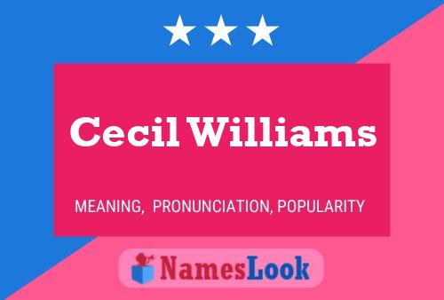 Cecil Williams Name Poster