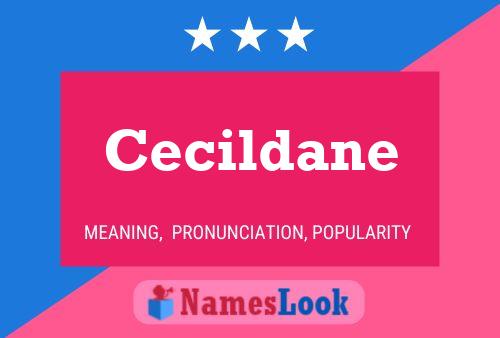 Cecildane Name Poster