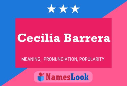 Cecilia Barrera Name Poster