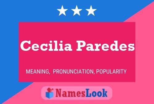 Cecilia Paredes Name Poster