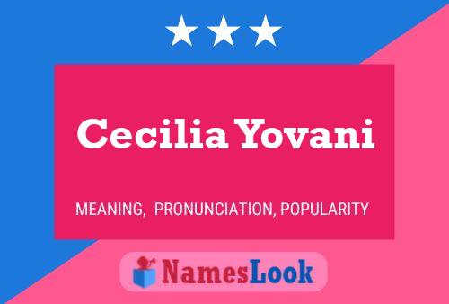 Cecilia Yovani Name Poster