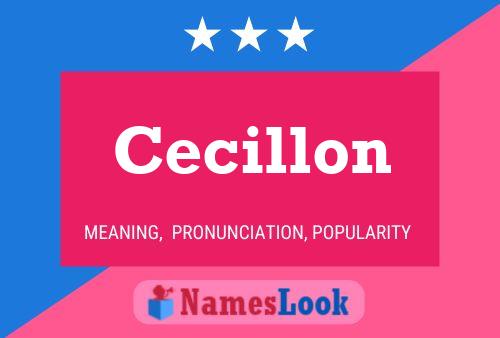 Cecillon Name Poster