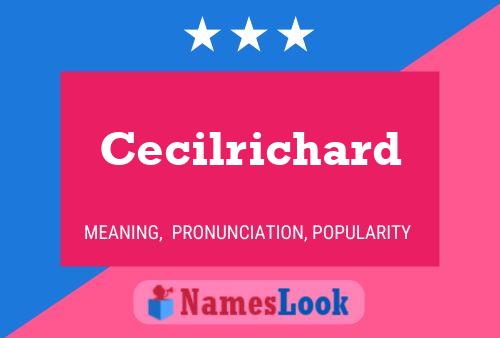 Cecilrichard Name Poster