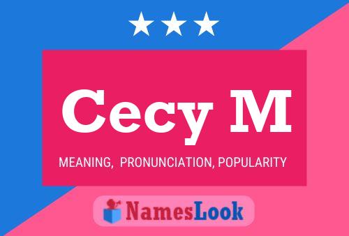 Cecy M Name Poster